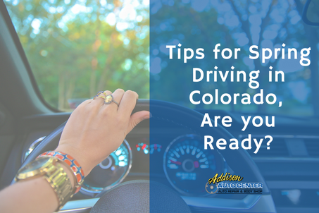 Addison - Blog - Tips for spring driving in colorado.png